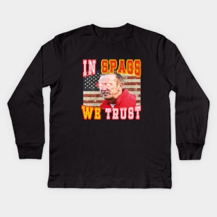 IN SPAGS WE TRUST Kids Long Sleeve T-Shirt